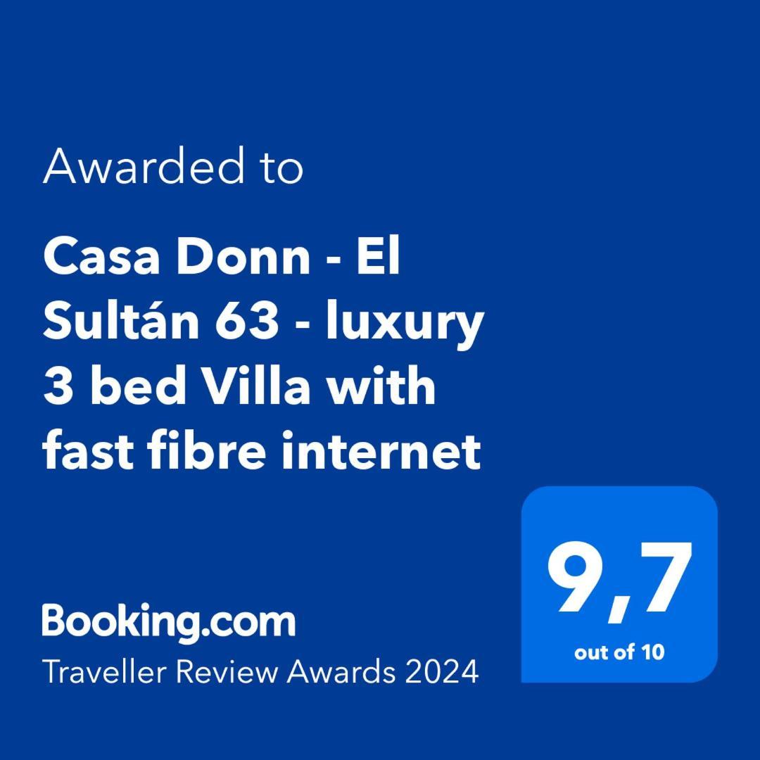 Casa Donn - El Sultan 63 - Luxury 3 Bed With Fast Fibre Internet Villa *